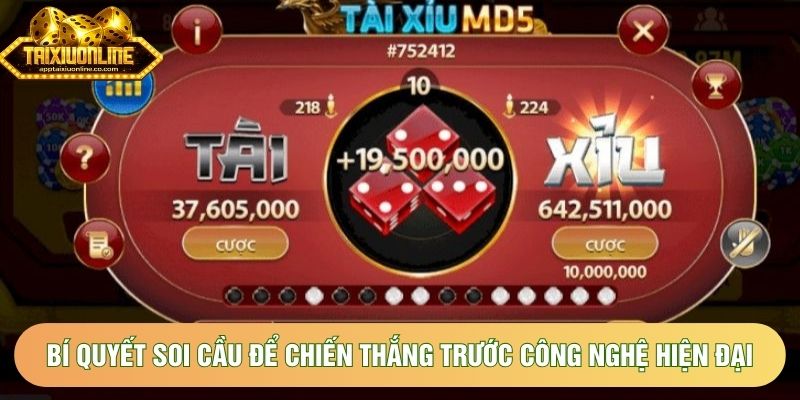 Bí quyết soi cầu để chiến thắng trước công nghệ hiện đại Bí quyết soi cầu để chiến thắng trước công nghệ hiện đại